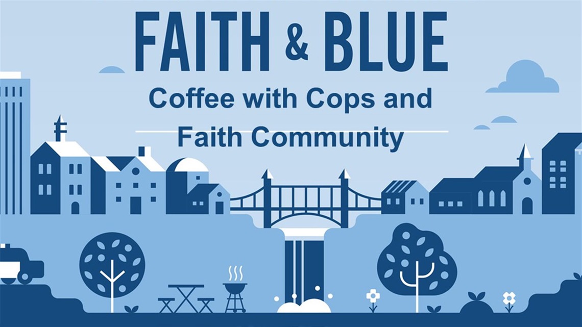 Faith and Blue Coffee with Cops and Faith Community.jpg
