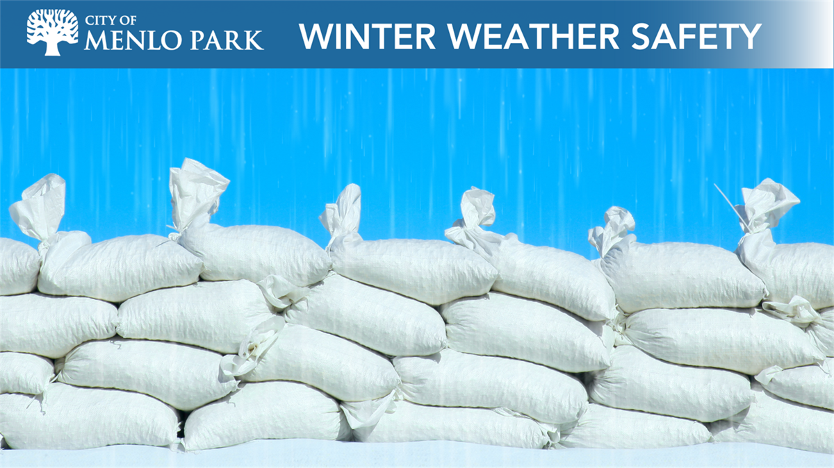 Winter weather safety in Menlo Park How to stay prepared City of Menlo