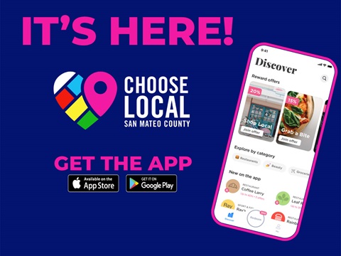 It-is-here---Choose-Local-San-Mateo-County---Get-the-App.jpg